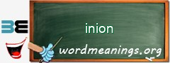 WordMeaning blackboard for inion